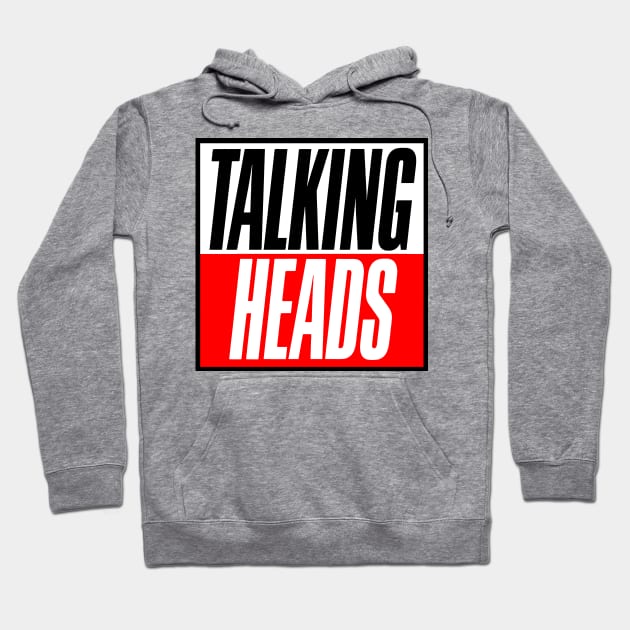 Talking Heads Hoodie by damegodard